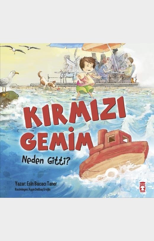 Kırmızı Gemim Neden Gitti?